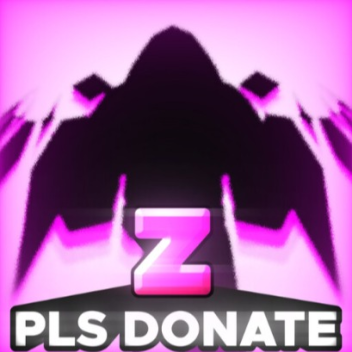 PLS DONATE Z