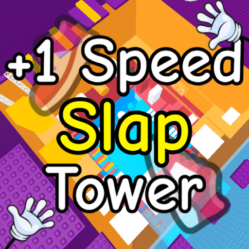 [🤚 INDEX] +1 Speed Slap Tower