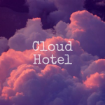 !Cloud Hotel!