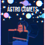 Astro Comets