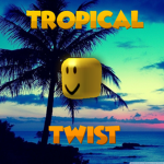 Tropical Twist™