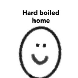 Hardboiled Home