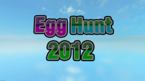 Unofficial Egg Hunt 2012 -READ DESC-
