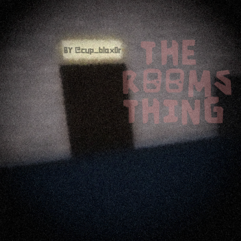 The Rooms But Bad [ALPHA]