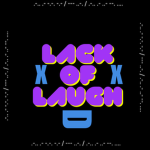 Lack Of Laugh Studios