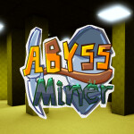 [Halloween] Abyss Miner