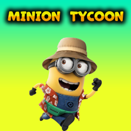 Minion Tycoon