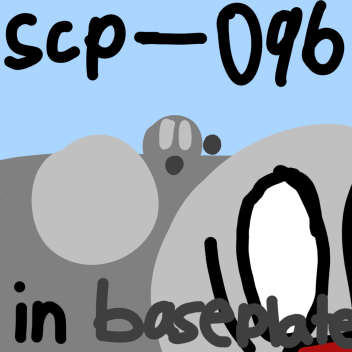 scp096 in baseplate
