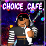 Choice ,Café,