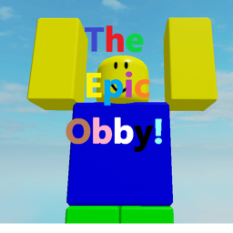 The Epic Obby [MUSIC REMIX]