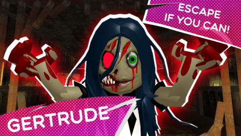 Gertrude (Monster Escape) scripts