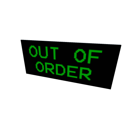 out of order sign  [Free]
