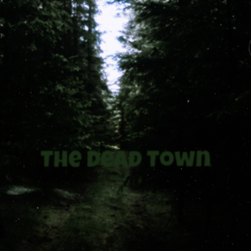 Nikitos Dead Town [ALPHA]