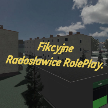 Fiction: Radosławice RP.