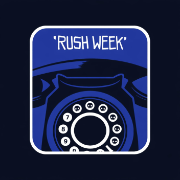 " RUSH WEEK "