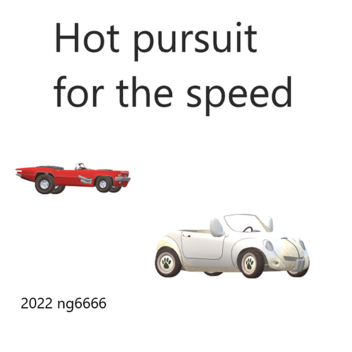 Hot pursuit for the speed low performance