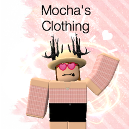 [IN PROGRESS] Mocha's Clothing® Official Store