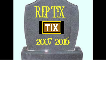 TIX memorial 
