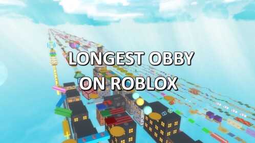 ✨The LONGEST Obby on Roblox! [3000+ STAGES!]