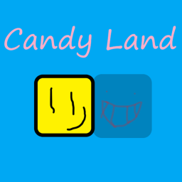 Candy Land [REUPLOAD]