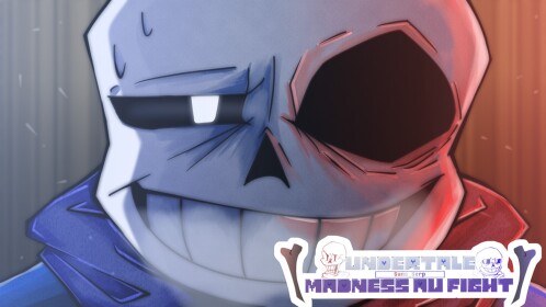 Undertale: Madness AU Fight