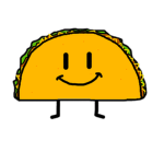 Tacos are cool I guess