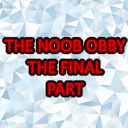 The noob obby {HARD}