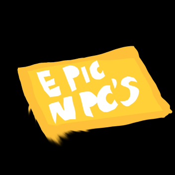 Epic npc's