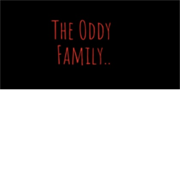 The Oddy's House