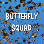 The Butterflyy Squad