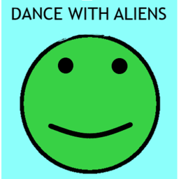 Dance With Aliens
