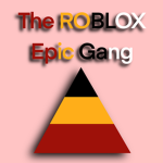 The Roblox Epic Gang
