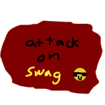 ATTACK ON SWAG