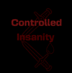 ControIIed Insanity