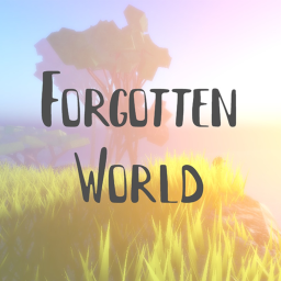 Forgotten World [Reminiscence]