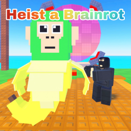 Heist a Brainrot