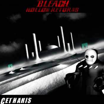 Bleach:Hollows Return [Duels]