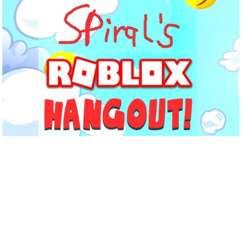 Spiral's Hangout