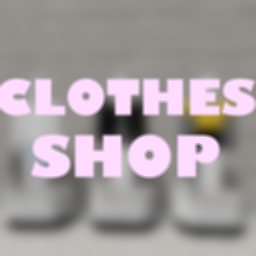 clothes shop!
