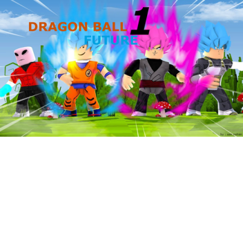Dragon ball Future 1