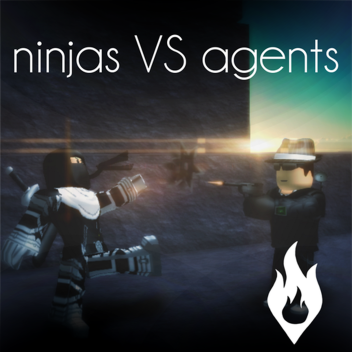 Ninjas VS Agents