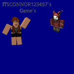 ITSCONNOR123457's Games!🔥