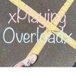 xPlaying Overloadx Fan Group