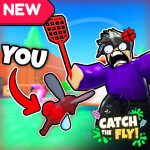 [NEW] 🧨Catch The Fly