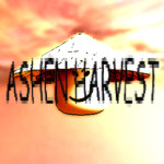 Ashen Harvest [PRE-ALPHA]