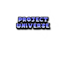 [CANCELLED BUILD] Project Universe