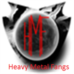 ~Hmf~ Heavy Metal Fangs ~