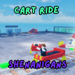 Cart Ride Shenanigans [v1.0 release soon]