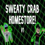 Sweaty Crabs Homestore!