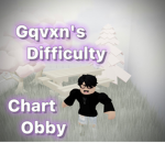 Gqvxn's Difficulty Chart Obby Group